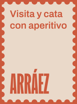Visita y cata con aperitivo en Arráez