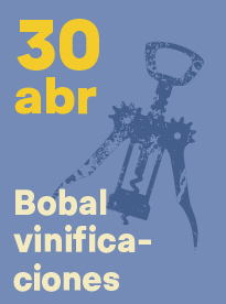Bobal Vinificaciones. 30 de abril